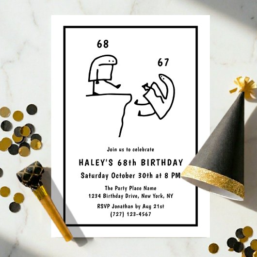 Invitation Humour de Mème Drôle Simple Noir Blanc 68e Anniver