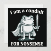 Invitation I Am a Conduit for Nonsense Funny Frog Sarcastic (Devant / Derrière)