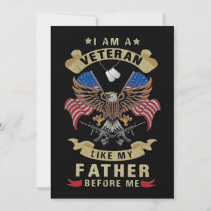 Invitation I Am A Veteran Like My Father Before Me 1