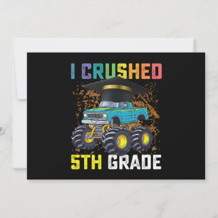 Invitation I Crushed 5e grade Monster Truck Graduation