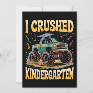 Invitation I Crushed Kindergarten Monster Truck Graduation
