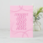 Invitation I deserve good things Quote (Debout devant)