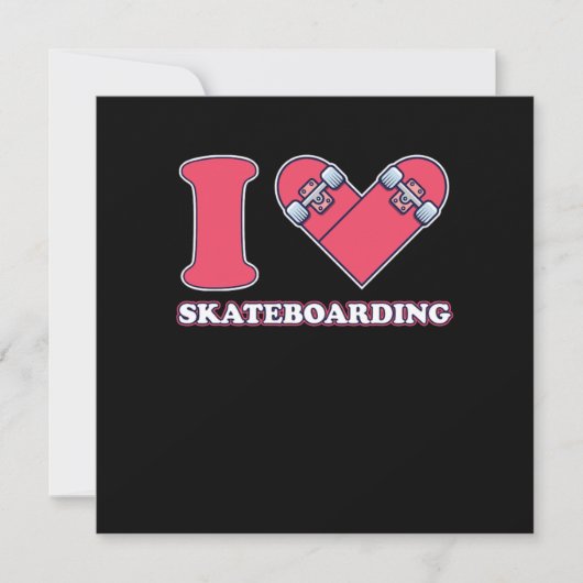 Invitation I Love Skateboarding Skateboard Skate Venin (Devant)