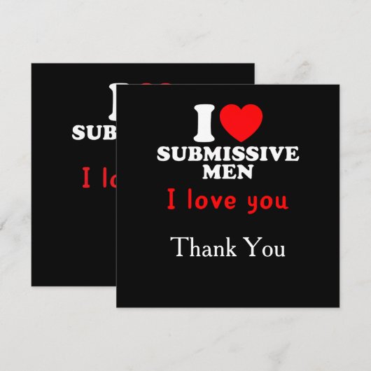 Invitation I Love Submissive Men-Funny Bold Statement Tee (Devant / Derrière)