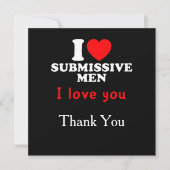 Invitation I Love Submissive Men-Funny Bold Statement Tee (Devant)