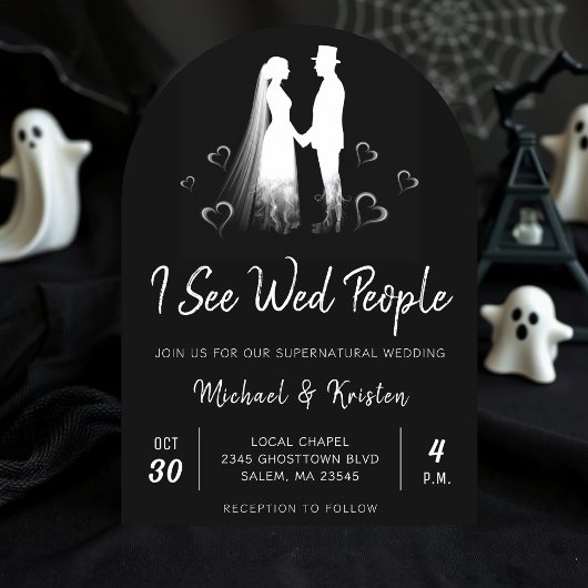 Invitation I See Wed People Gothic Ghost Halloween Wedding