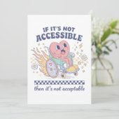 Invitation If it’s not accessible then it’s not acceptable (Debout devant)