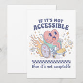 Invitation If it’s not accessible then it’s not acceptable (Devant / Derrière)