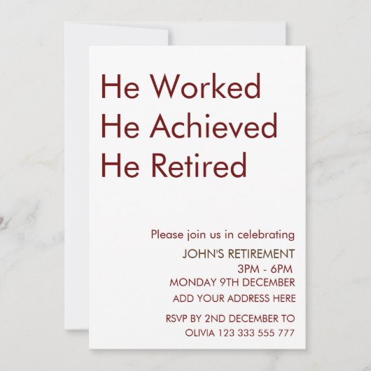Invitation Il A Travaillé Il A Atteint Sa Retraite Sur Mesure (Devant)