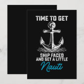 Invitation Il Est Temps De Faire Face Au Navire Et D'Obtenir  (Devant / Derrière)