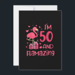 Invitation I'm 50 And Flamazing - Extraordinaire 50th Birthda<br><div class="desc">Funny Flamingo Gift for men,  Gift for women,  wife,  husband,  son,  daughter,  grandson,  granddaughter. Design Gift Idea for Birthday,  Christmas,  Anniversary,  Fathers day,  Mothers Day,  matching outfit men,  women,  father,  wife,  teacher.</div>