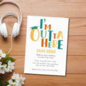 Invitation "I'm Outta Here" Fun & Playful Graduation Party