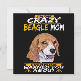 Invitation I'm The Crazy Beagle Mom