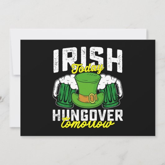 Invitation Irish Today Hungover Tomorrow Funny St Patrick's (Devant)