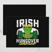 Invitation Irish Today Hungover Tomorrow Funny St Patrick's (Devant / Derrière)