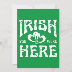 INVITATION IRLANDAIS VOUS ÉTIEZ ICI