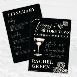 Invitation Itinéraire d'invitation de la fête de bachelorette<br><div class="desc">Customisez cette "Vegas avant les voeux" Las Vegas Bachelorette Invitation et Itinéraire, puis préparez-vous à rouler les dés et fêter! Rejoignez-nous pour une inoubliable Las Vegas Bachelorette Party que nous toast à l'amour et l'amitié dans la capitale du divertissement du monde. De l'éblouissante vie nocturne aux spas luxueux et aux...</div>