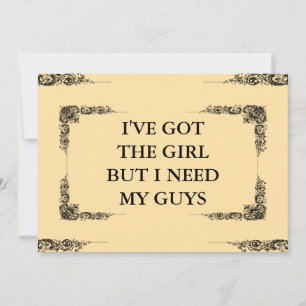 Invitation J'ai la fille, mais j'ai besoin de mon Groomsman
