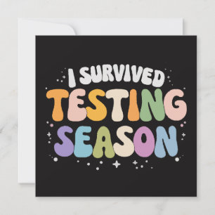 Invitation J'ai survécu à la saison des tests Humour scolaire