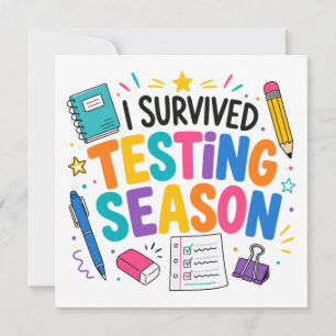 Invitation J'ai survécu à la saison des tests Humour scolaire