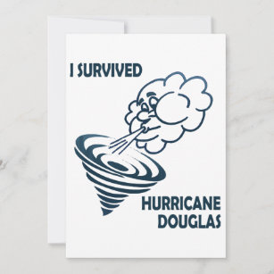 Invitation J'ai survécu à l'ouragan Douglas