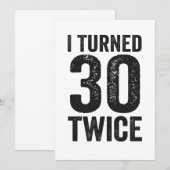 Invitation J'Ai Tourné 30 Deux Fois Drôle Cadeau Anniversaire (Devant / Derrière)