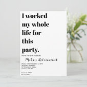Invitation J'Ai Travaillé Toute Ma Vie Pour Ça ? (Debout devant)
