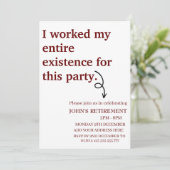 Invitation J'ai travaillé toute ma vie pour cette retraite (Debout devant)