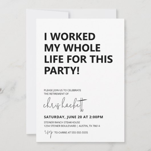 Invitation J'ai travaillé toute ma vie Retraite Party Invitat (Devant)
