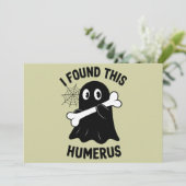 Invitation J'Ai Trouvé Ce Fantôme D'Halloween Humerus (Debout devant)