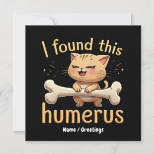 Invitation J'ai Trouvé Cet Humérus Une Histoire Drôle d'Os &