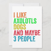 Invitation J'aime les axolotls les chiens et peut-être 3 pers (Devant)