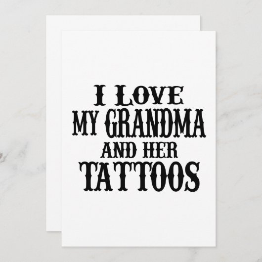 Invitation J'Aime Ma Grand-Mère Et Ses Tatouages (Devant / Derrière)