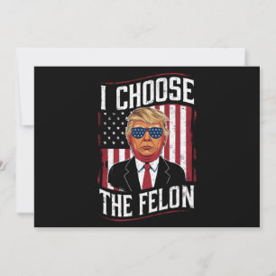 Invitation Je Choisis Le Délinquant Drôle Trump Élection Amér