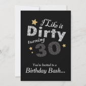 Invitation Je l'aime Dirty Turning 30 - 30e anniversaire (Devant)