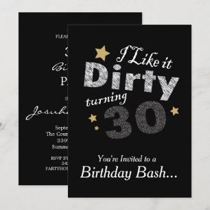 Invitation Je l'aime Dirty Turning 30 - 30e anniversaire
