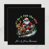 Invitation Je le fais pour Noël drôle Hos (Devant / Derrière)