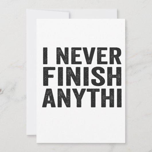 Invitation Je N'Ai Jamais Fini Quelque Chose De Drôle Et De S (Devant)