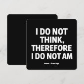 Invitation Je Ne Pense Pas Donc Que Je Ne Suis Pas Philosophi (Devant / Derrière)