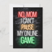 Invitation Je Ne Peux Pas Interrompre Mon Jeu En Ligne (Devant)