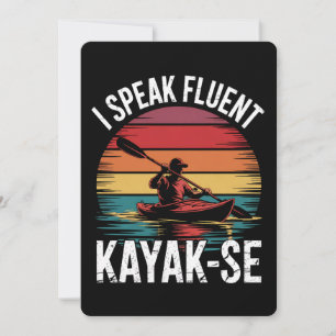 Invitation Je Parle Fluent Kayak-Ese Kayaker Kayak Vintage