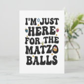 Invitation Je suis juste ici pour les matzo balls drôle Hanuk (Debout devant)