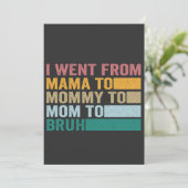 Invitation Je suis passé de Maman à Maman à Frangin Drôle Mèr (Debout devant)