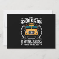 Je suis un aide en autobus scolaire drôle Retour à