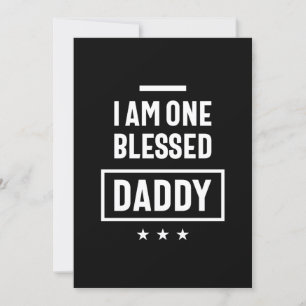 Invitation Je Suis Un Béni Papa Cadeau Père