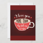 Invitation Je t'aime plus que citation drôle de café (Devant)