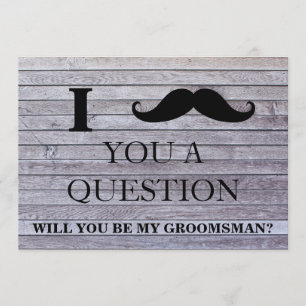 Invitation Je vous pose une question : êtes-vous mon Groomsma