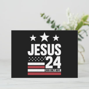 Invitation Jésus Christ 2024 Président Élection USA Politique