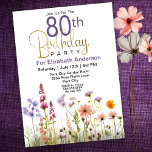 Invitation Joli Fleur sauvage 80e anniversaire<br><div class="desc">Joli Fleur sauvage 80e anniversaire Invitation pour les femmes. Il Est Facile De Modifier L'Exemple De Texte En Cliquant Personnaliser Ce Modèle. Cliquez Sur Modifier Dans L'Outil De Création Pour Modifier Le Type De Police, La Couleur De Police, La Taille De Police, Ou Pour Ajouter/Supprimer/Modifier Le Texte Ou Les Éléments...</div>