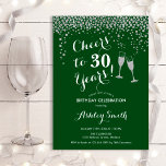 Invitation Jour D'Anniversaire À 30 Ans - Forest Green Silver<br><div class="desc">Invitation du 30e anniversaire. Salutations À 30 Ans ! Design élégant en vert de forêt, blanc et argent. Il comprend des verres à champagne, des caractères de script et des confettis en argent parties scintillant. Parfait pour une soirée de trentième anniversaire. Personnalisez avec vos propres détails. Peut être customisé pour...</div>